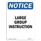 Signmission OSHA Notice, 5" Height, Large Group Instruction Sign, 5" X 3.5", Portrait OS-NS-D-35-V-13959 - alternate 1